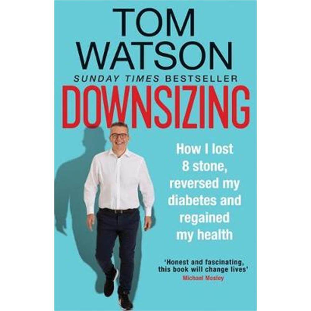 Downsizing (Paperback) - Tom Watson
